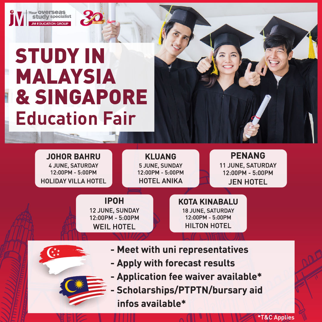 Study in Malaysia & Singapore Education Fair